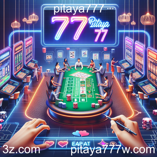 Descubra as Mesas de Jogo no Pitaya777: A Emoção do Cassino Virtual